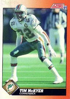 Tim McKyer Miami Dolphins 1991 Score NFL #400
